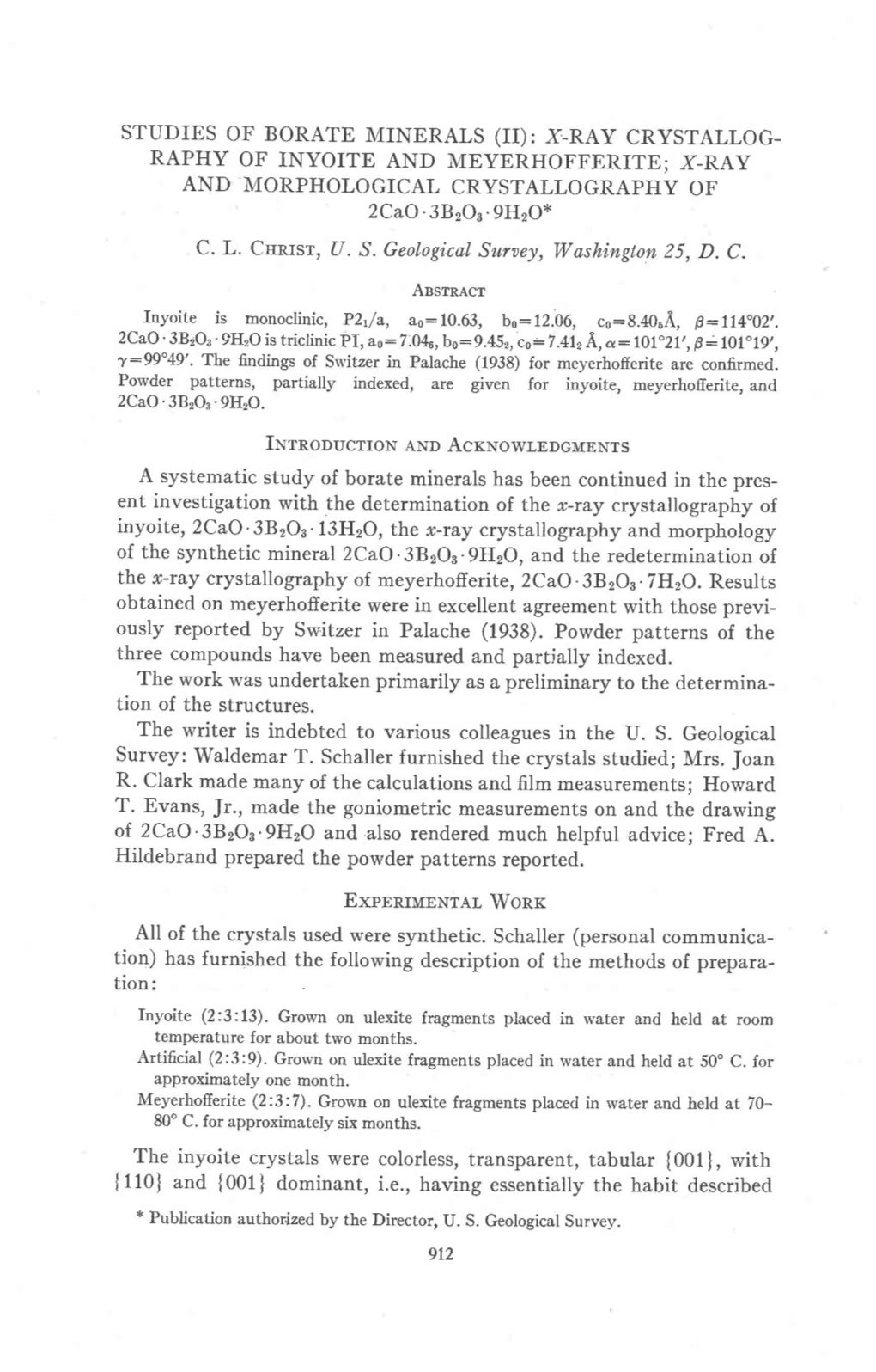 STUDIES of BORATE MINERAI,S (ID: X-RAY CRYSTALLOG- RAPHY of INYOITE and MEYERHOFFERITE; X-RAY and MORPHOLOGICAL CRYSTALLOGRAPHY of 2Cao-3Bzo .9H2O*