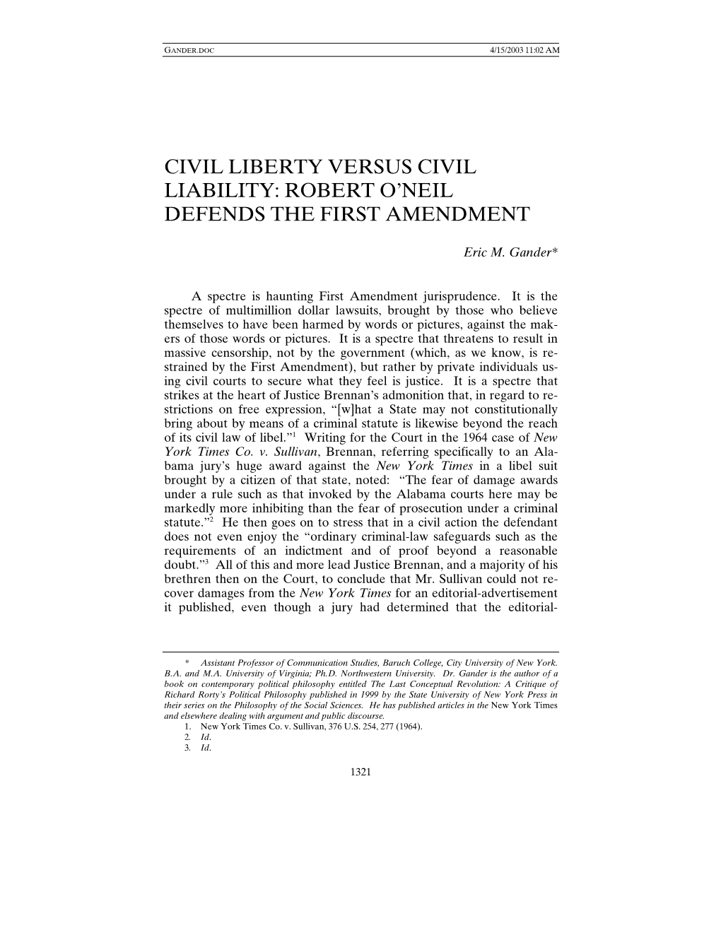 Civil Liberty Versus Civil Liability: Robert O'neil Defends the First Amendment