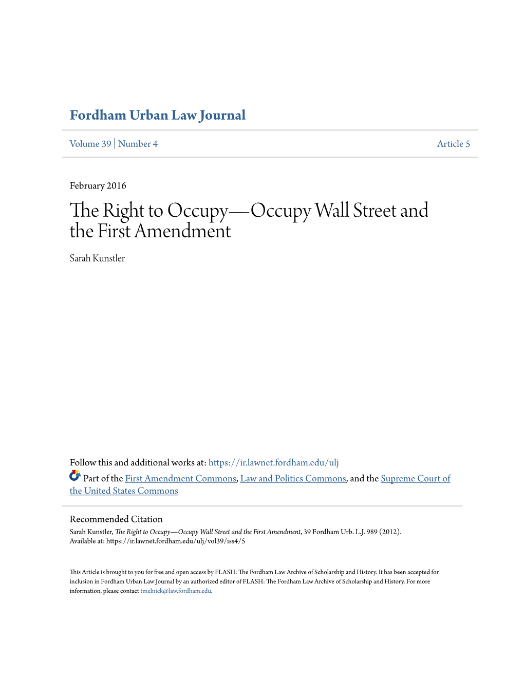 The Right to Occupyâ•Floccupy Wall Street and the First Amendment