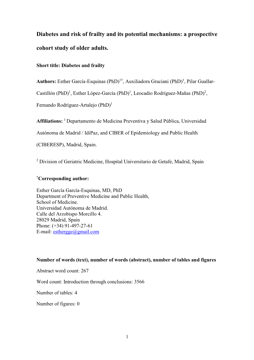 Diabetes and Risk of Frailty and Its Potential Mechanisms: a Prospective Cohort Study of Older Adults