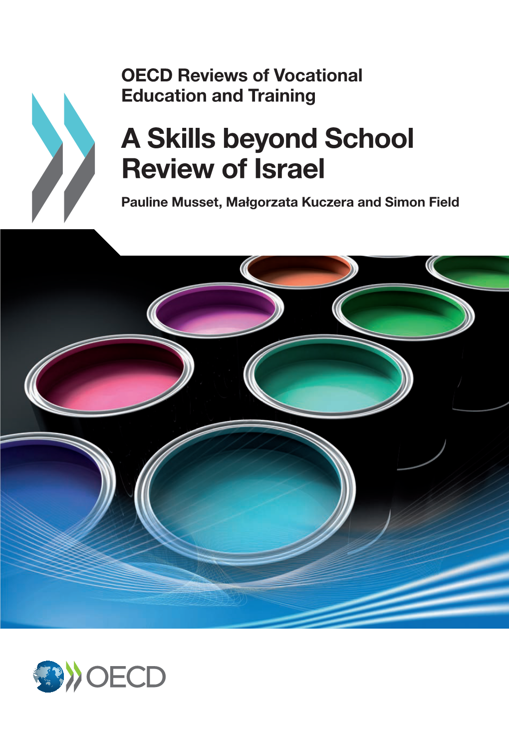 A Skills Beyond School Review of Israel OECD Reviews of Vocational