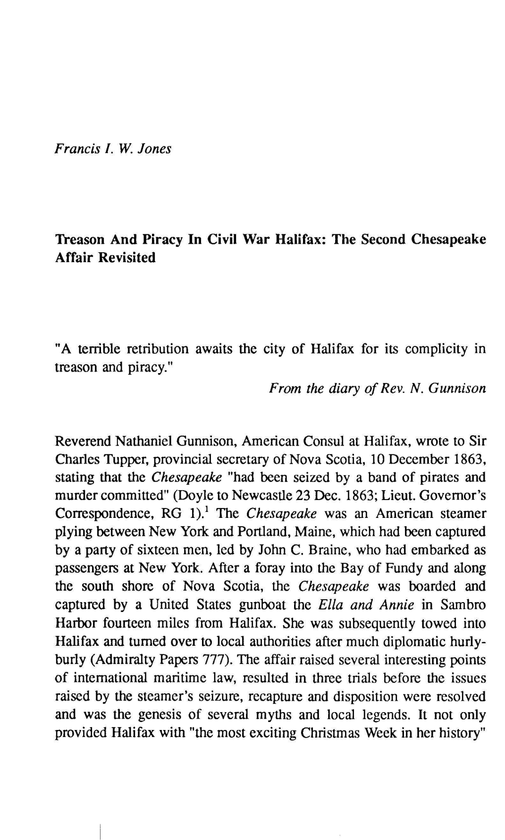 Francis I. W. Jones Treason and Piracy in Civil War Halifax: the Second Chesapeake Affair Revisited 