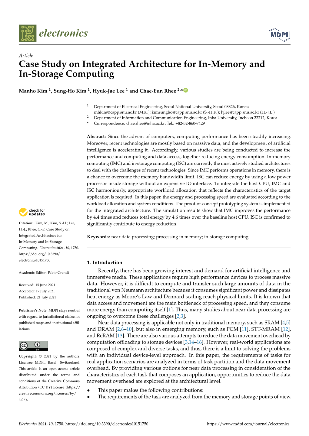 Case Study on Integrated Architecture for In-Memory and In-Storage Computing