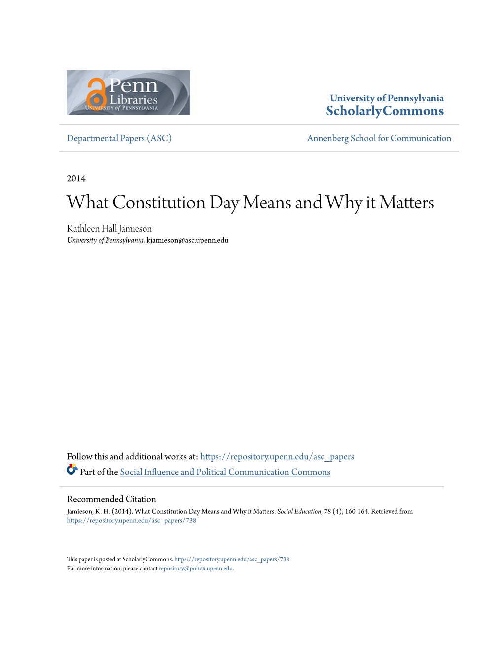 What Constitution Day Means and Why It Matters Kathleen Hall Jamieson University of Pennsylvania, Kjamieson@Asc.Upenn.Edu