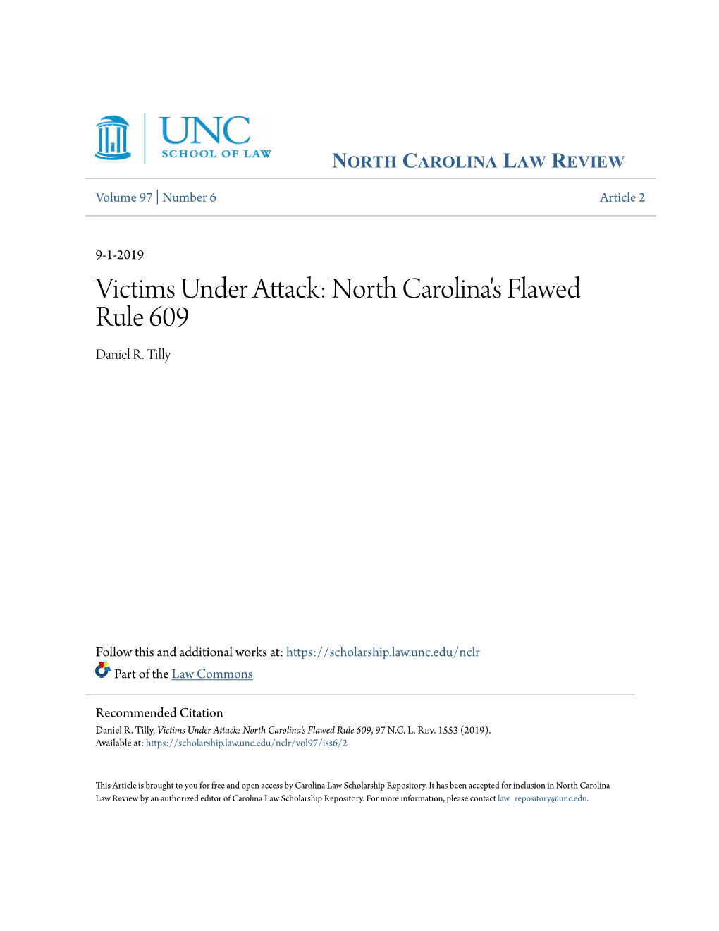 Victims Under Attack: North Carolina's Flawed Rule 609 Daniel R