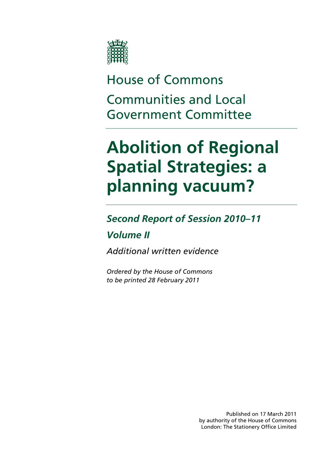 Abolition of Regional Spatial Strategies: a Planning Vacuum?