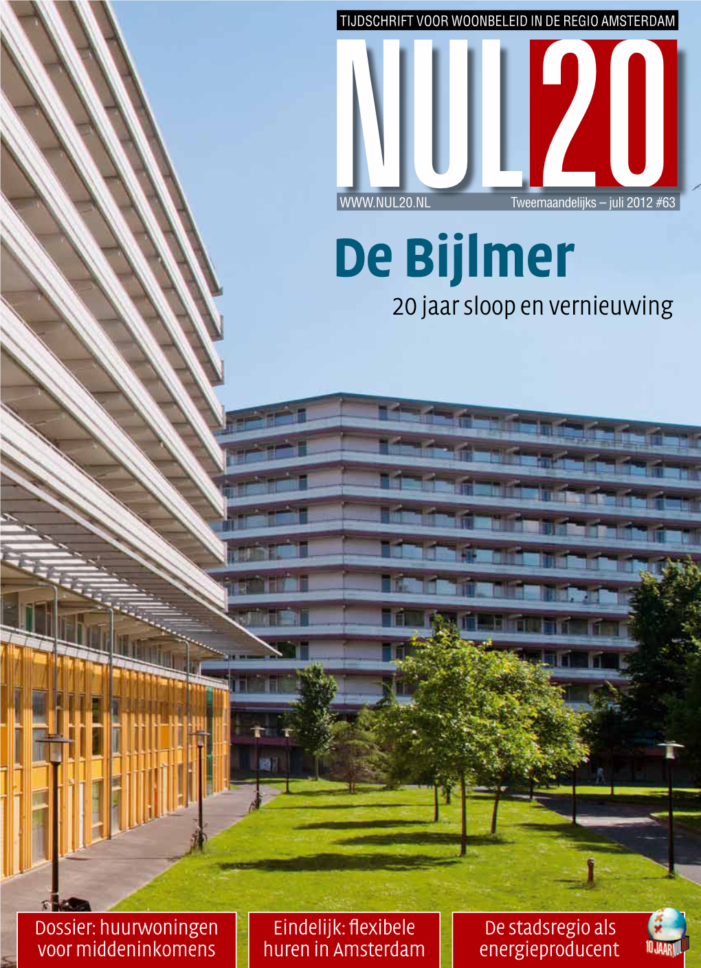 De Bijlmer 20 Jaar Sloop En Vernieuwing