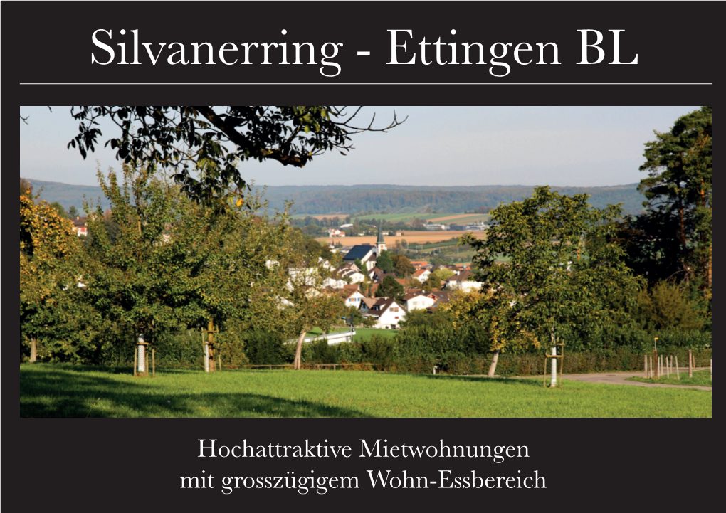 Silvanerring - Ettingen BL