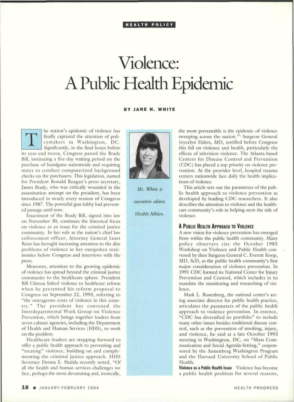 Violence: a Public Health Epidemic