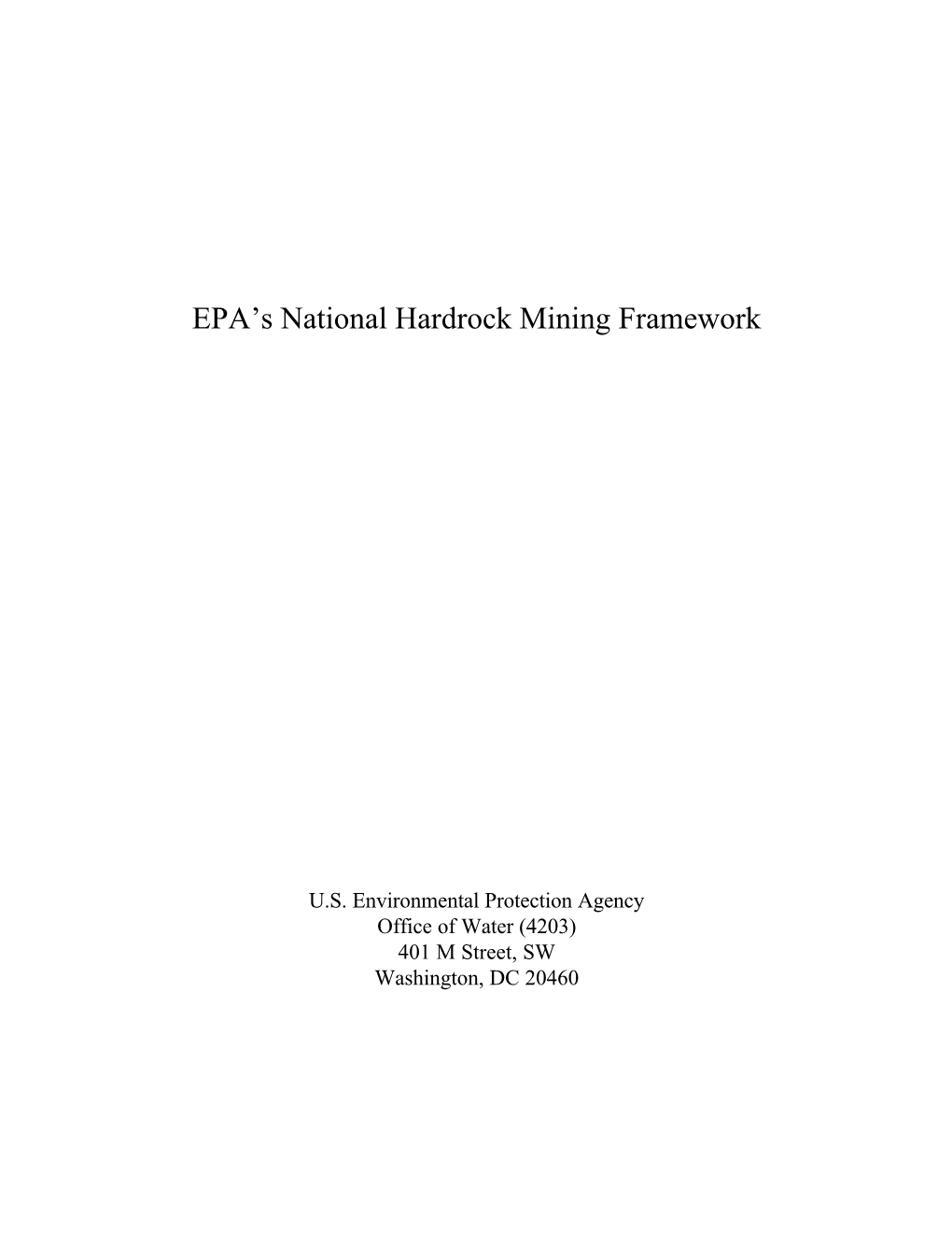 EPA's National Hardrock Mining Framework