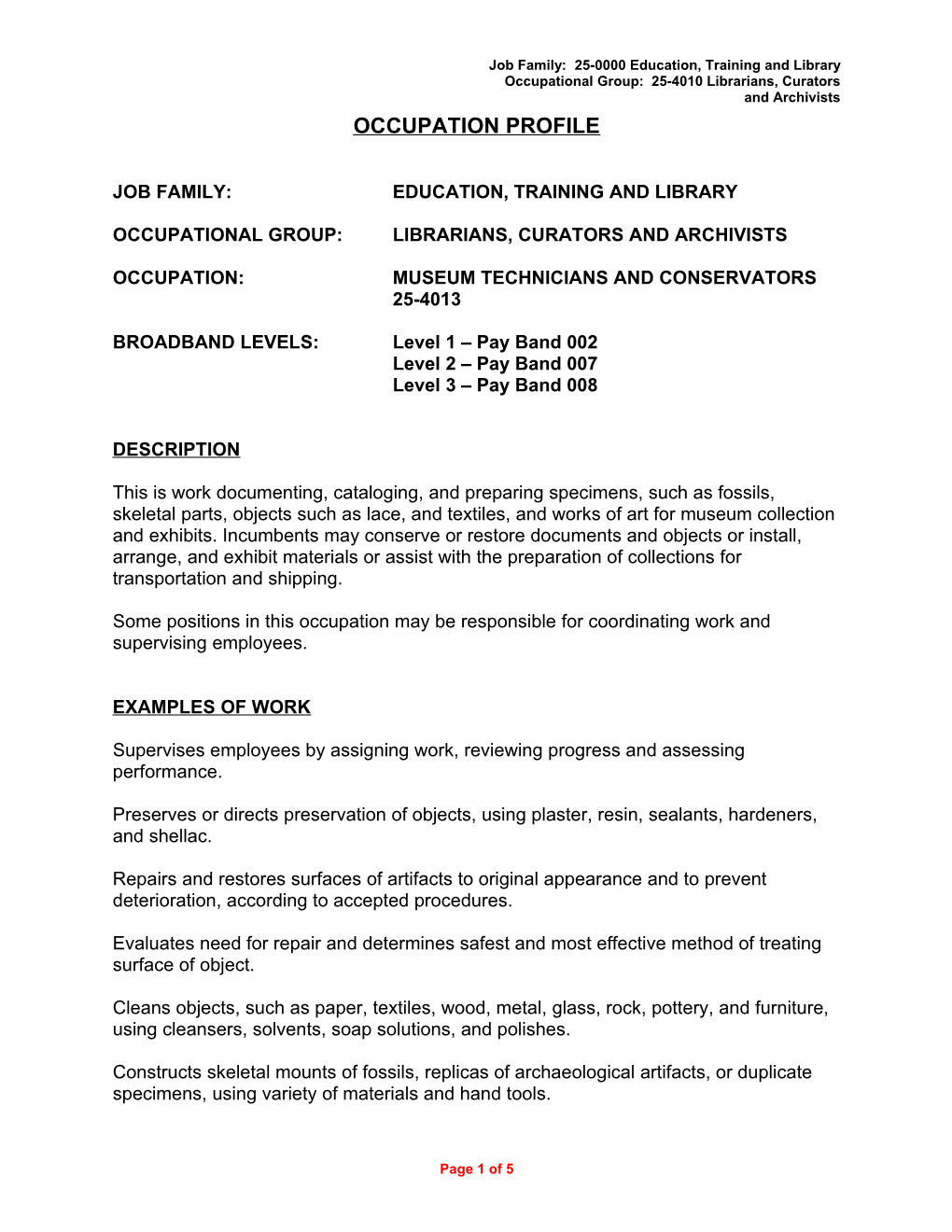 Job Family: 25-0000 Education, Training and Library