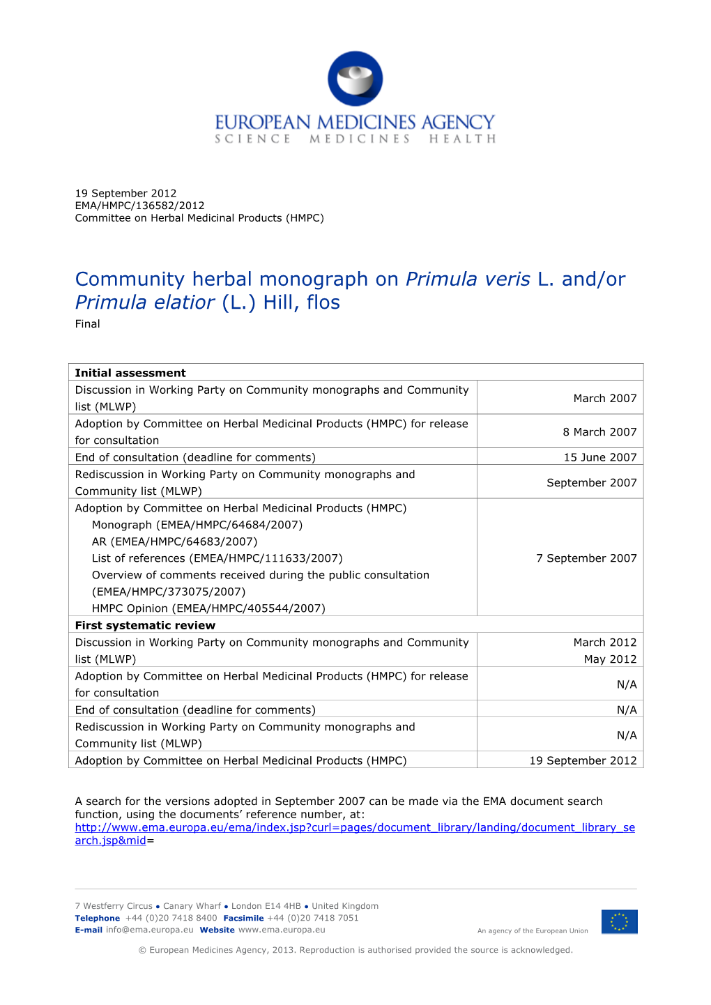 Community Herbal Monograph on Primula Veris L. And/Or Primula Elatior (L.) Hill, Flos Final