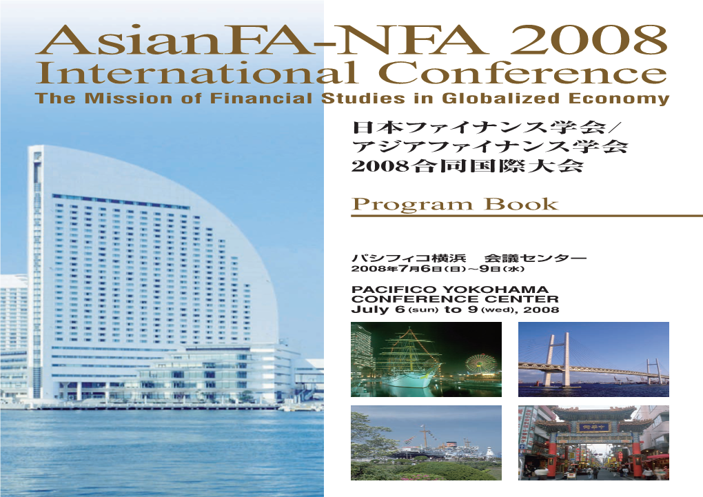 Asian FA-NFA 2008 International Conference the Mission of Financial Studies in Globalized Economy