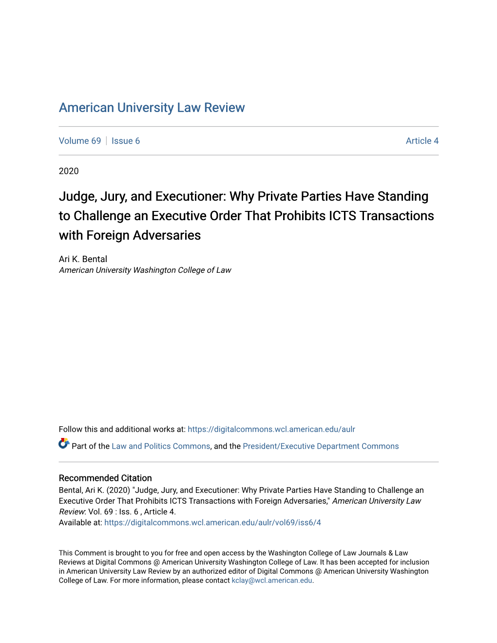 Judge, Jury, and Executioner: Why Private Parties Have Standing to Challenge an Executive Order That Prohibits ICTS Transactions with Foreign Adversaries