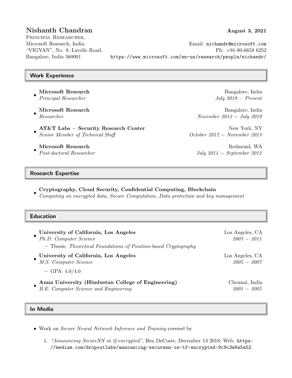 Nishanth Chandran August 3, 2021 Principal Researcher, Microsoft Research, India