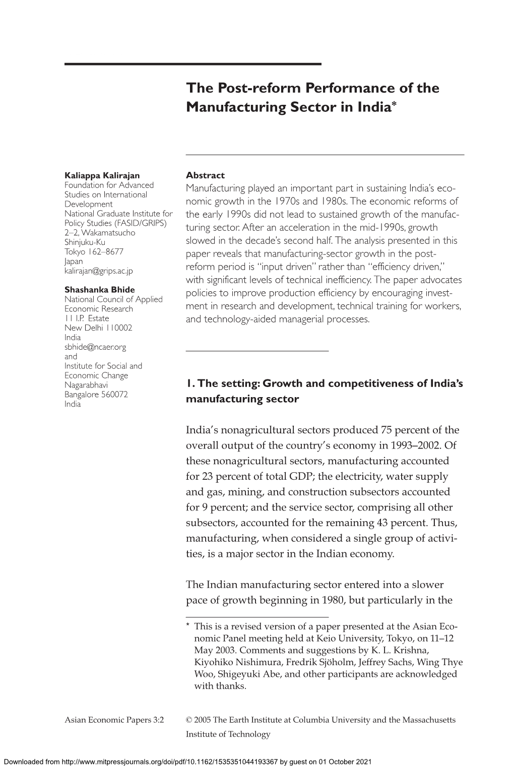 The Post-Reform Performance of the Manufacturing Sector in India*