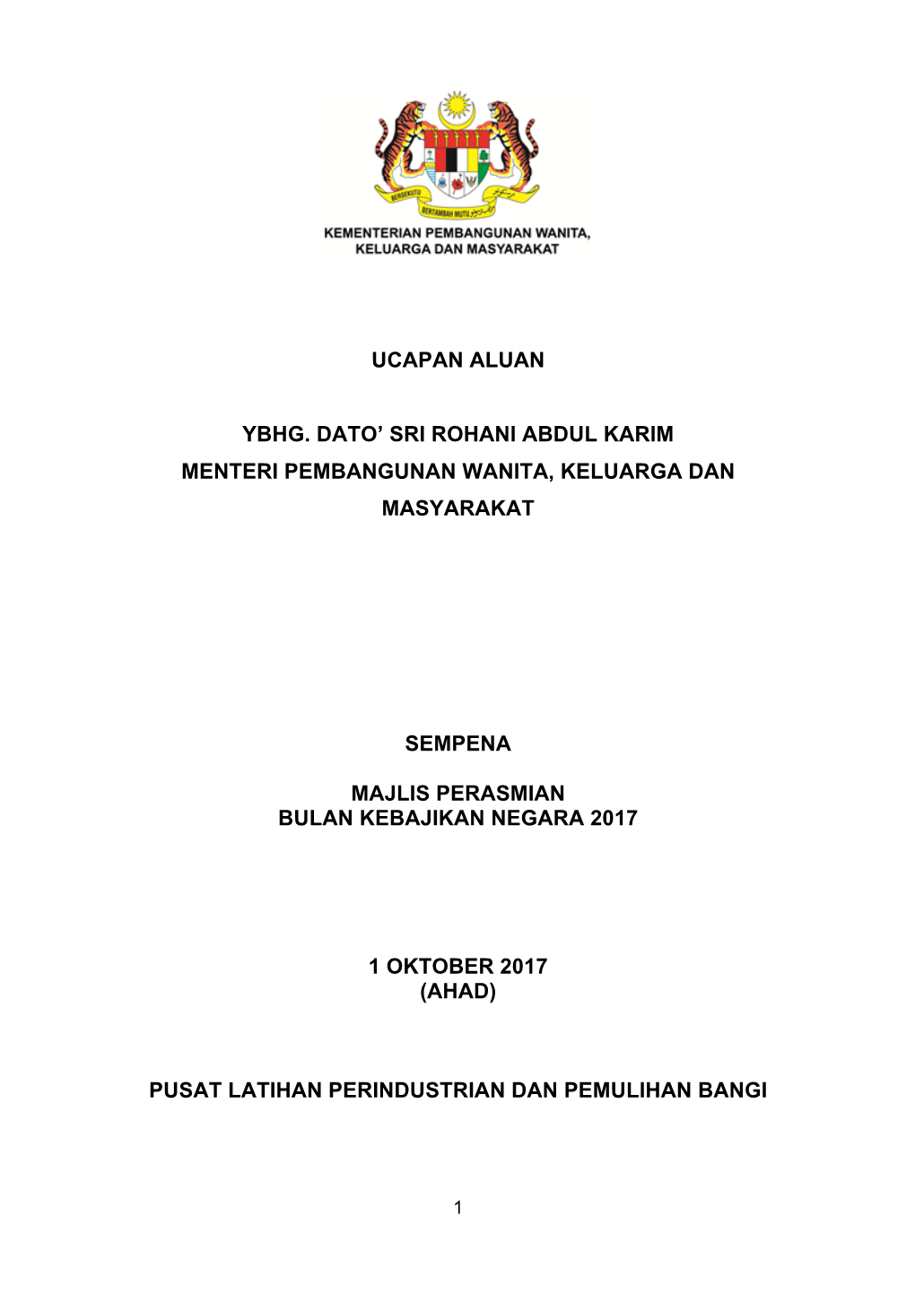 Ucapan Aluan Ybhg. Dato' Sri Rohani Abdul Karim Menteri