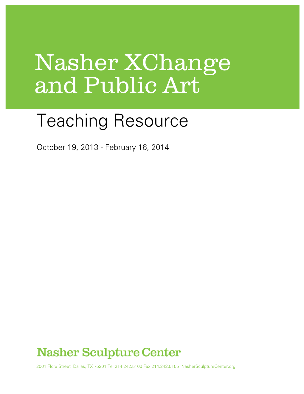 Nasher Xchange and Public