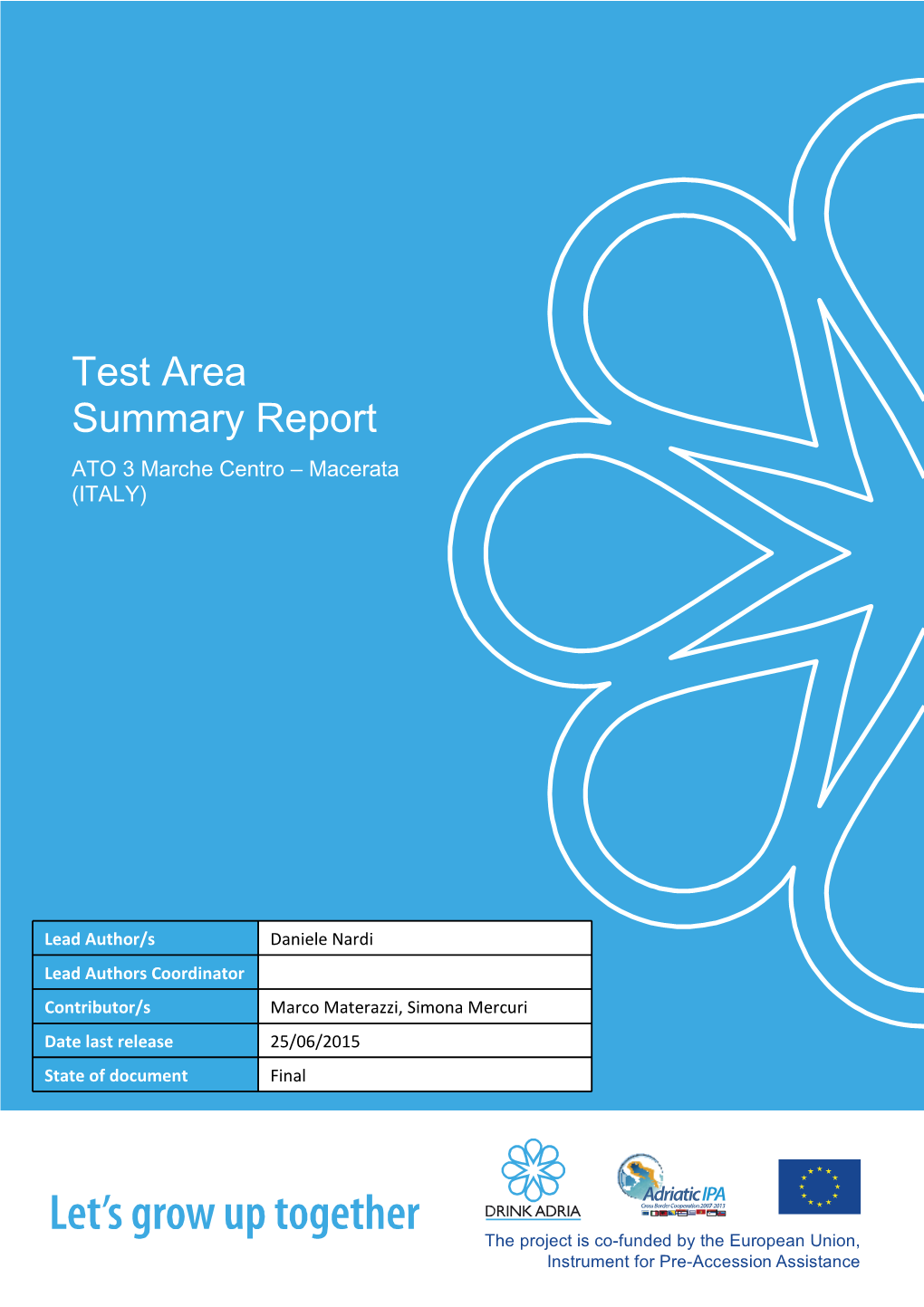 Test Area Summary Report