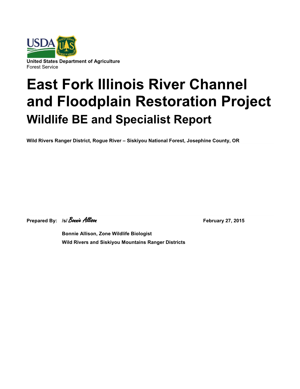 East Fork Illinois River Channel and Floodplain Restoration Project Wildlife BE and Specialist Report