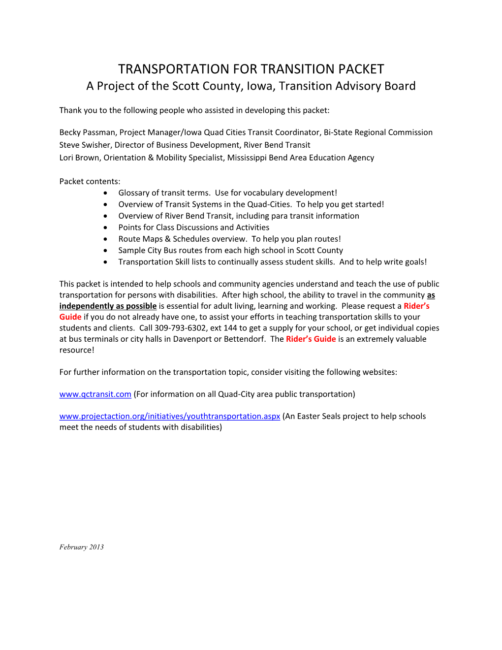 TRANSPORTATION for TRANSITION PACKET a Project of the Scott County, Iowa, Transition Advisory Board