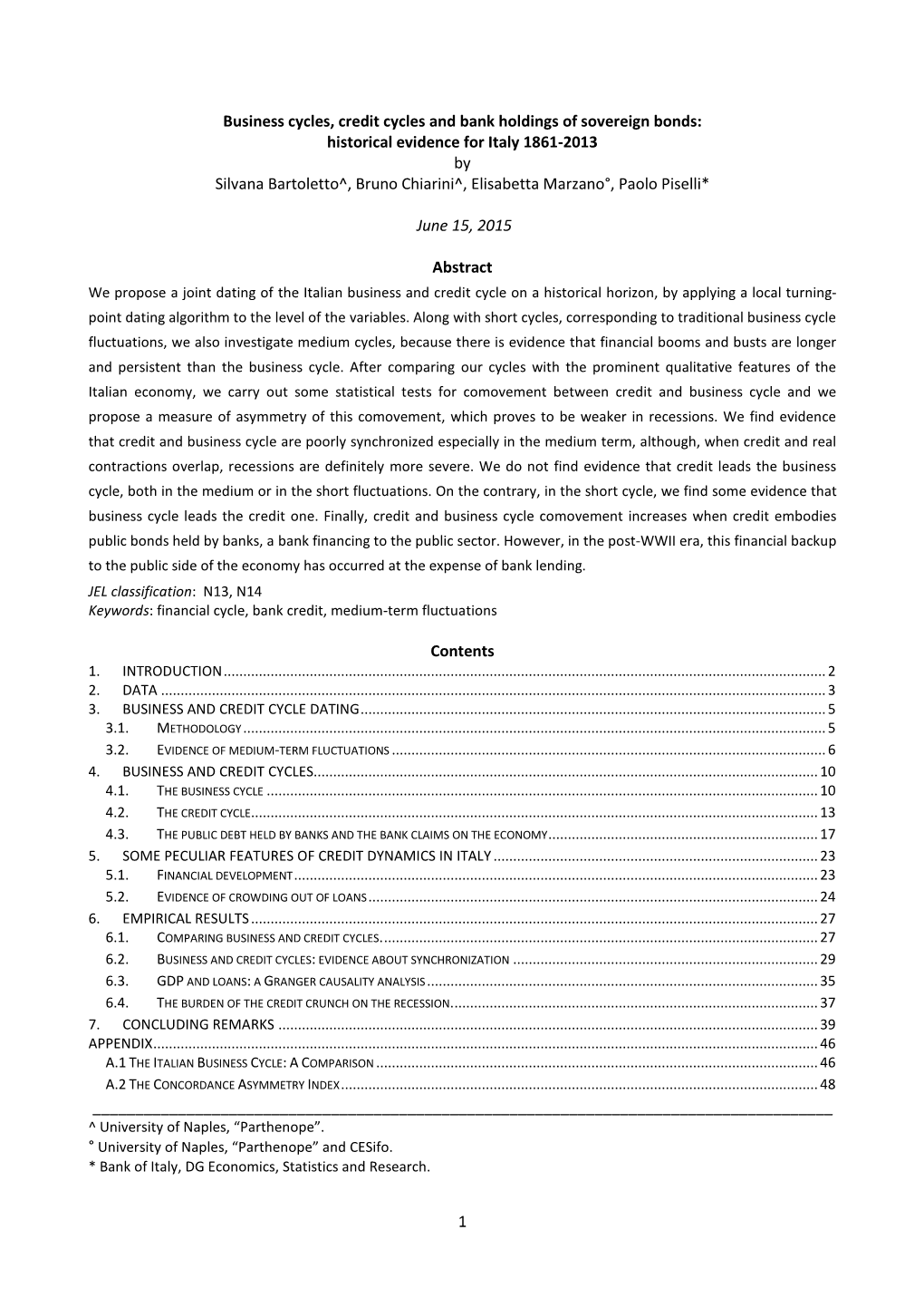 Credit Cycle and Business Cycle: Historical Evidence for Italy 1861