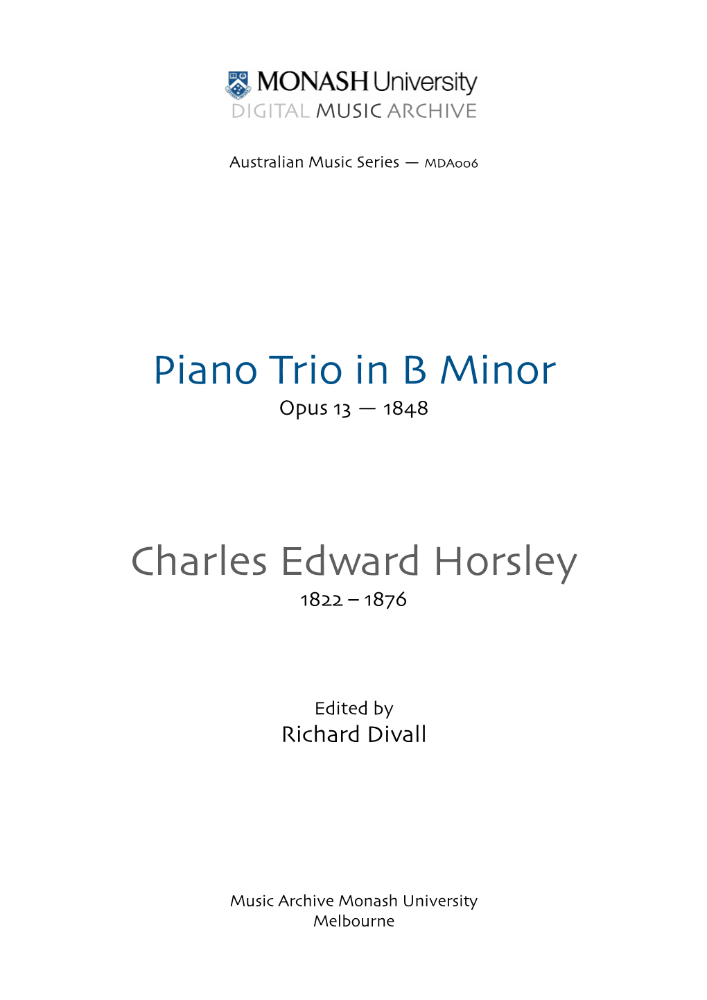 Piano Trio in B Minor! Charles Edward Horsley!