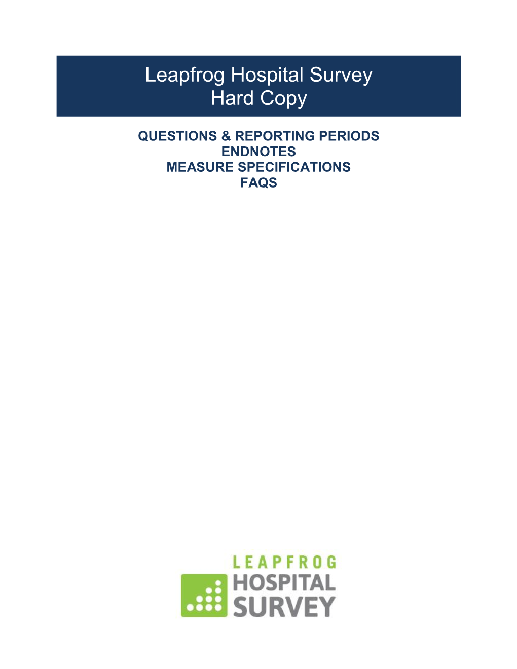 Leapfrog Hospital Survey Hard Copy