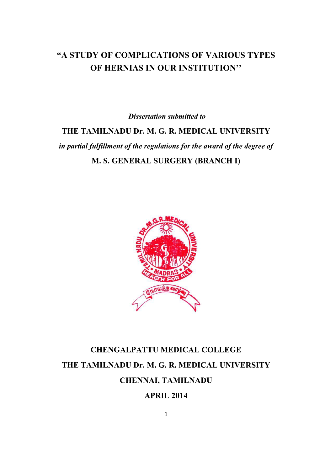 A Study of Complications of Various Types of Hernias in Our Institution’’