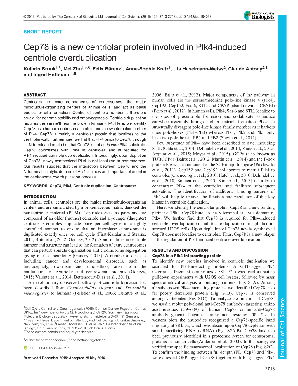 Cep78 Is a New Centriolar Protein Involved in Plk4-Induced Centriole