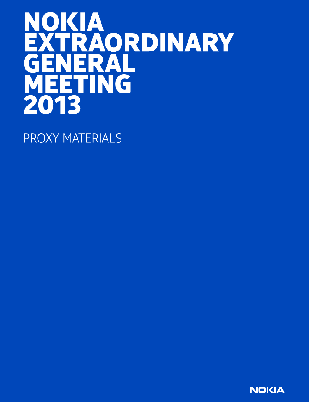 NOKIA EXTRAORDINARY GENERAL MEETING 2013 PROXY MATERIALS September 18, 2013