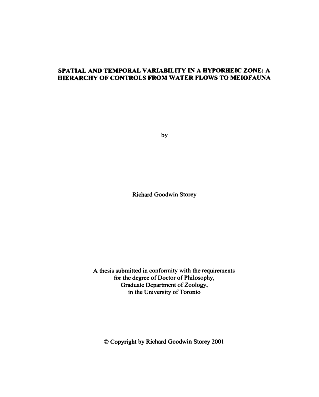 Spatial and Temporal Variability in a Hyporheic Zone: a Hierarchy of Controls from Water Flows to Meiofauna