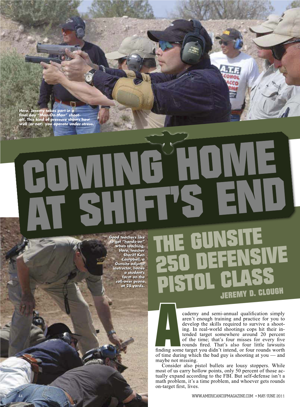 The Gunsite 250 Defensive Pistol Class