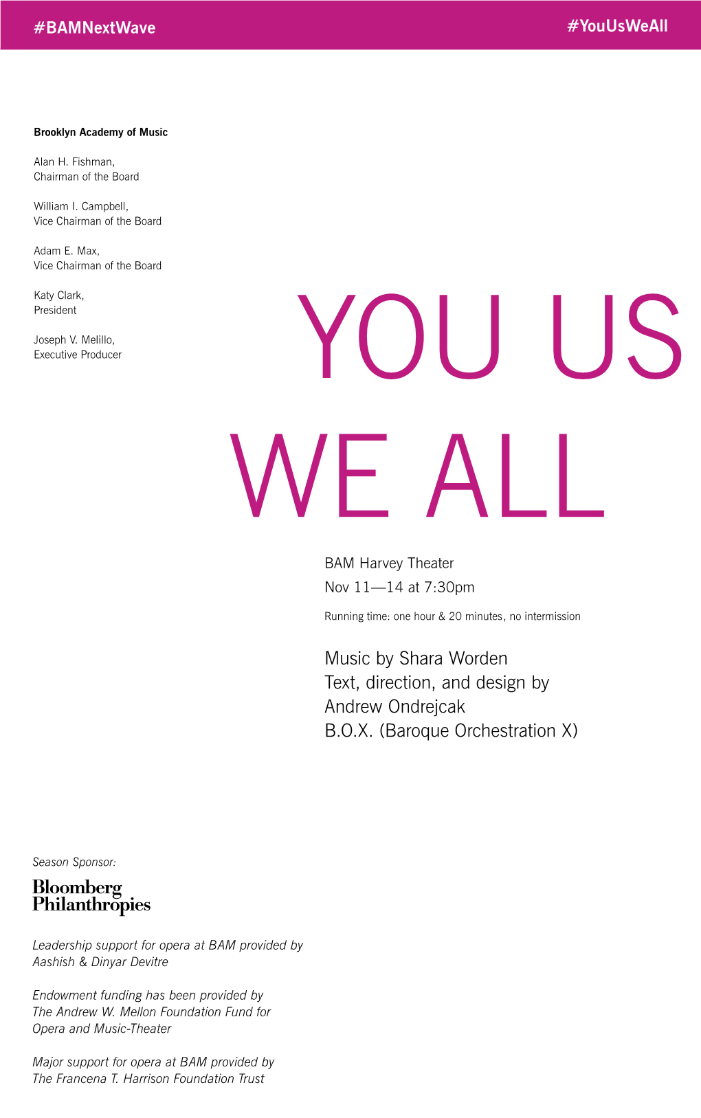 YOU US WE ALL BAM Harvey Theater Nov 11—14 at 7:30Pm