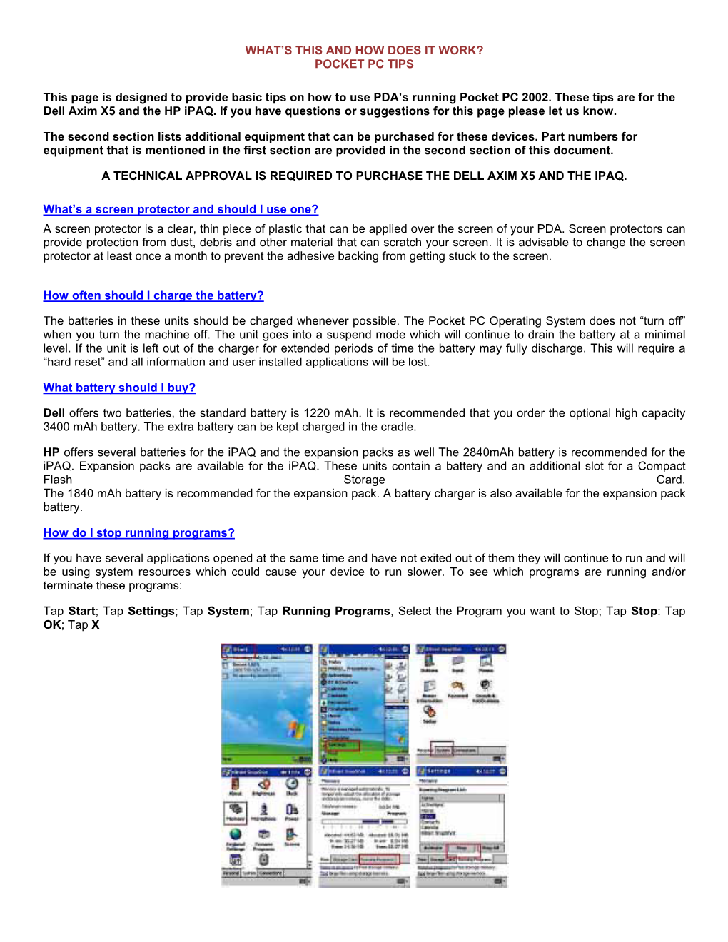 WHAT's THIS and HOW DOES IT WORK? POCKET PC TIPS This Page Is Designed to Provide Basic Tips on How to Use PDA's Running