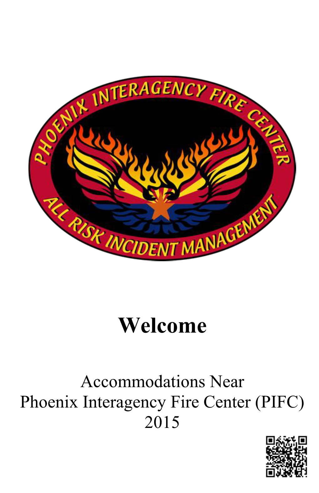 Accommodations Near Phoenix Interagency Fire Center (PIFC) 2015