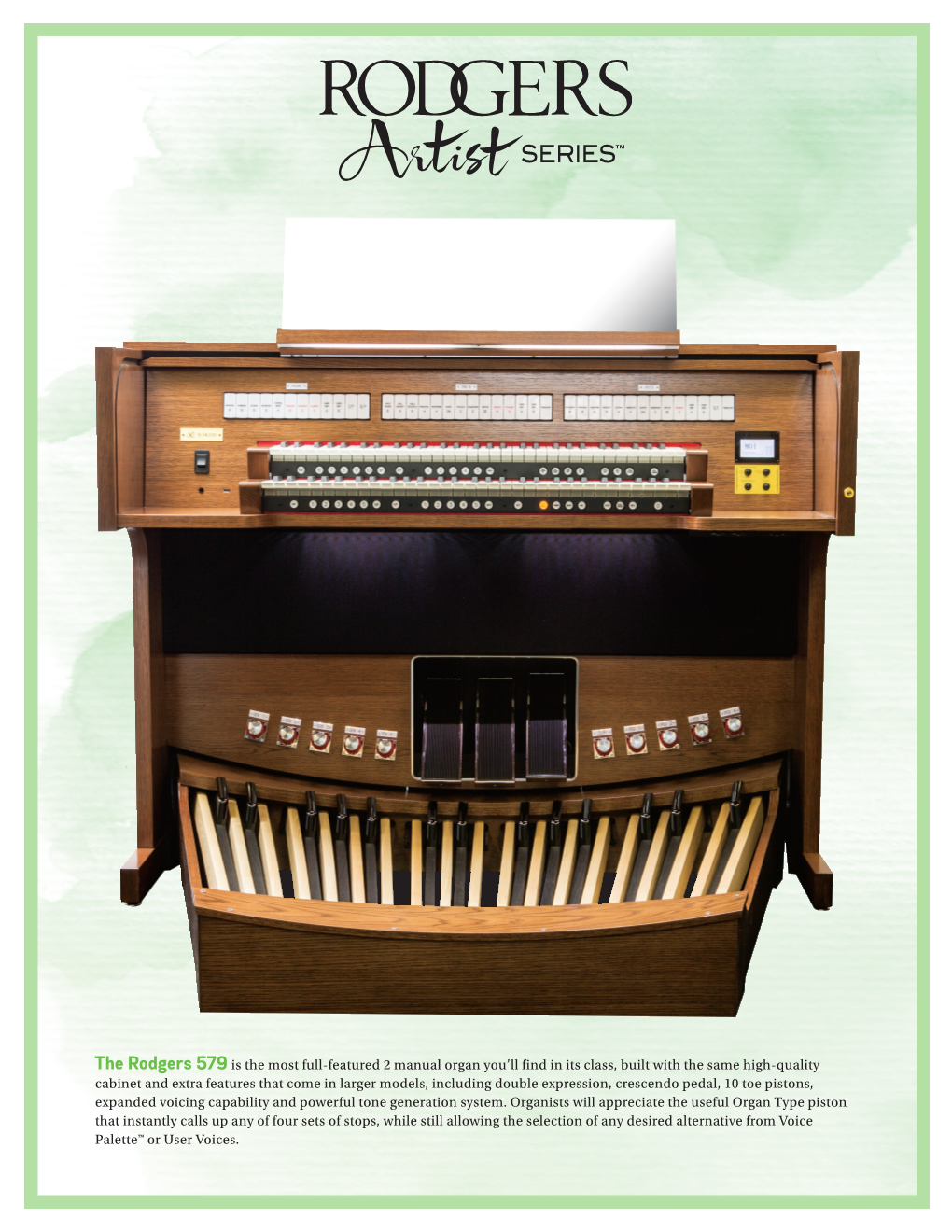 The Rodgers 579Is the Most Full-Featured 2 Manual Organ You'll