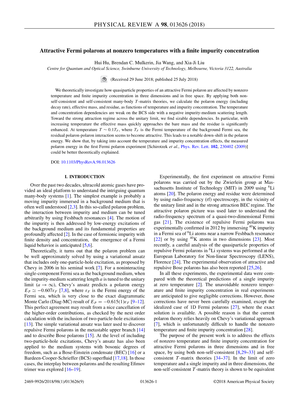 Attractive Fermi Polarons at Nonzero Temperatures with a Finite Impurity