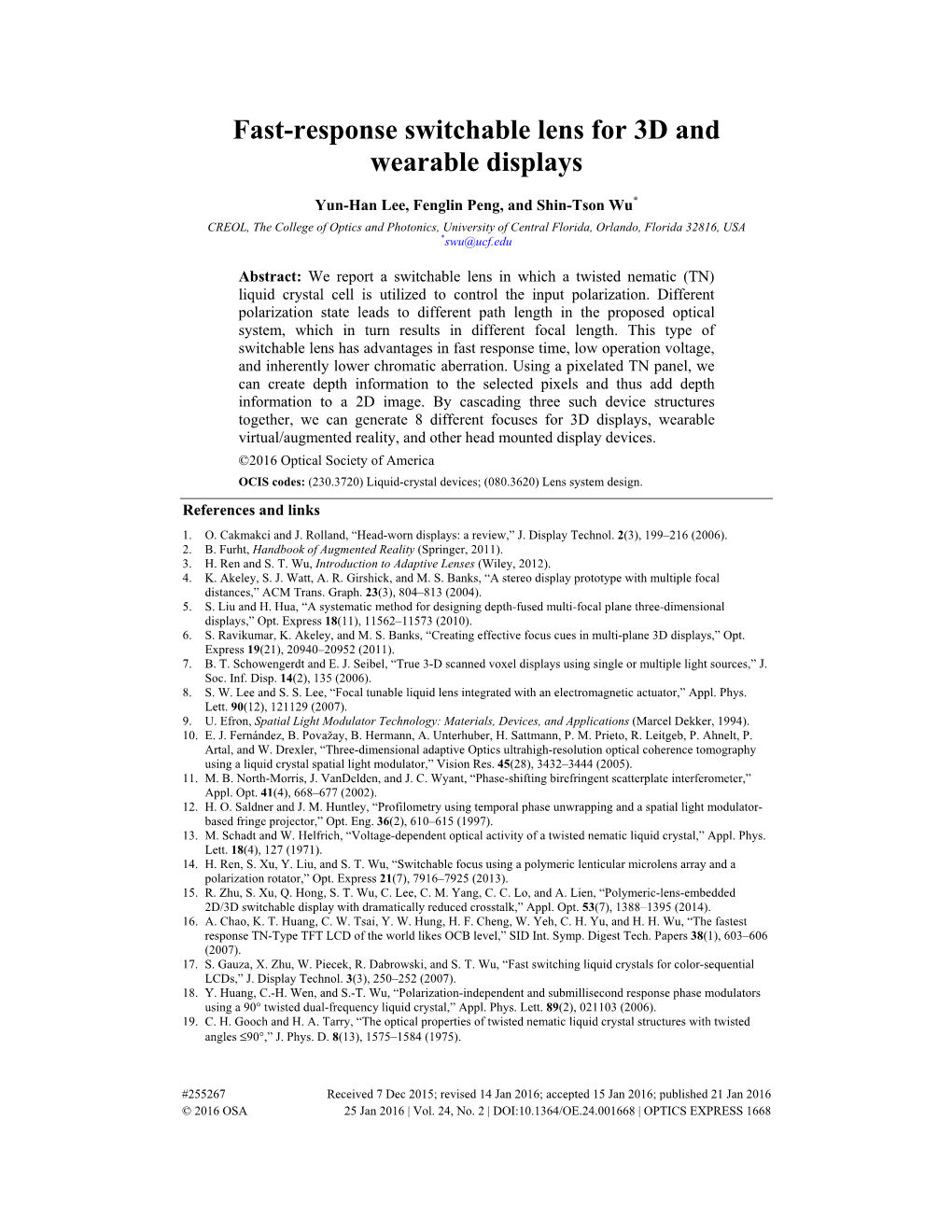 Fast-Response Switchable Lens for 3D and Wearable Displays