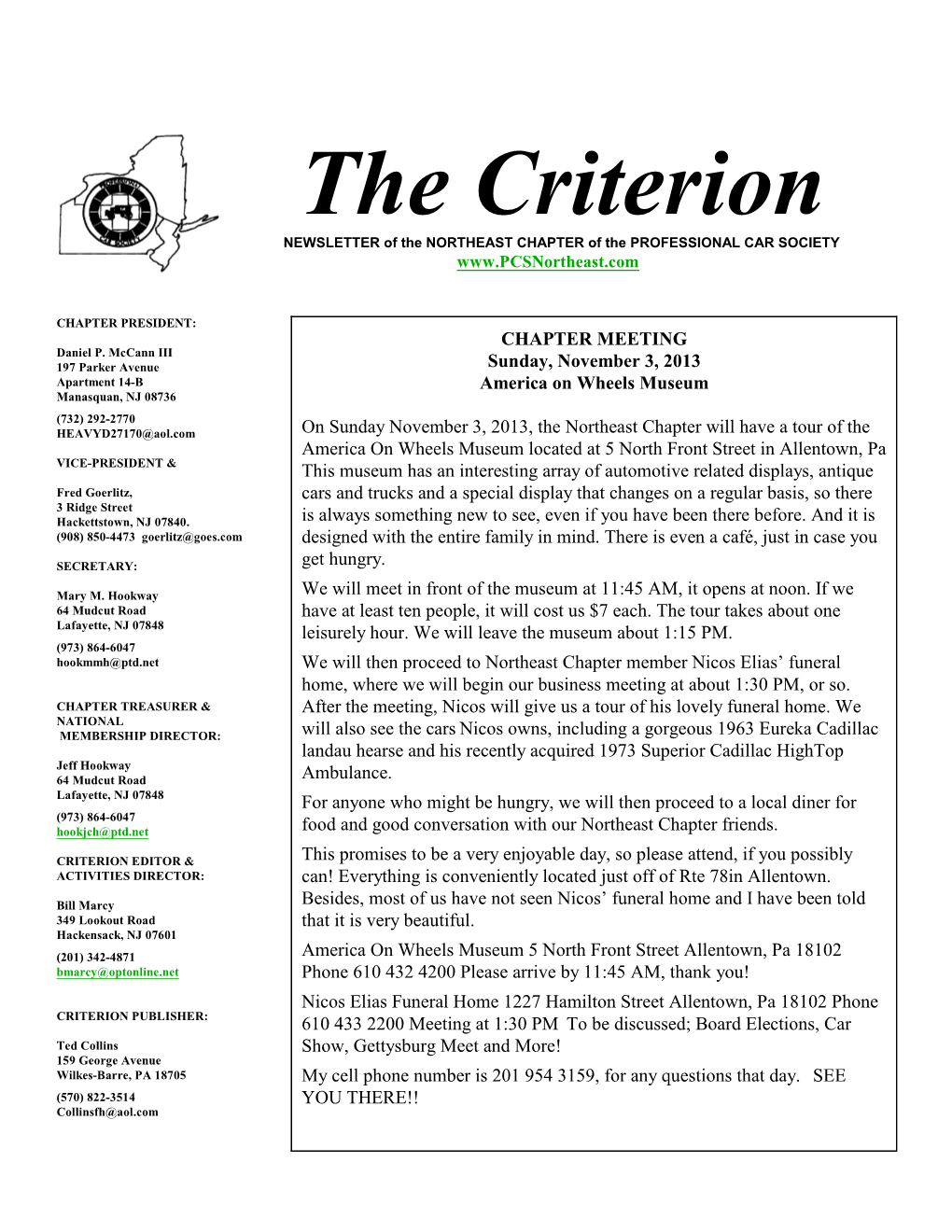 The Criterion NEWSLETTER of the NORTHEAST CHAPTER of the PROFESSIONAL CAR SOCIETY