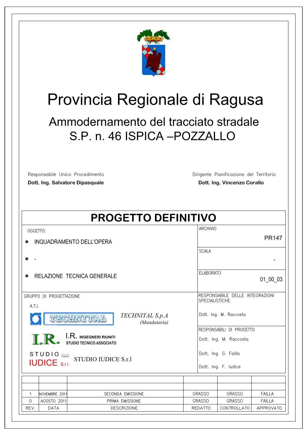 Relazione Tecnica Ammodernamento Del Tracciato Della Sp 46 Ispica