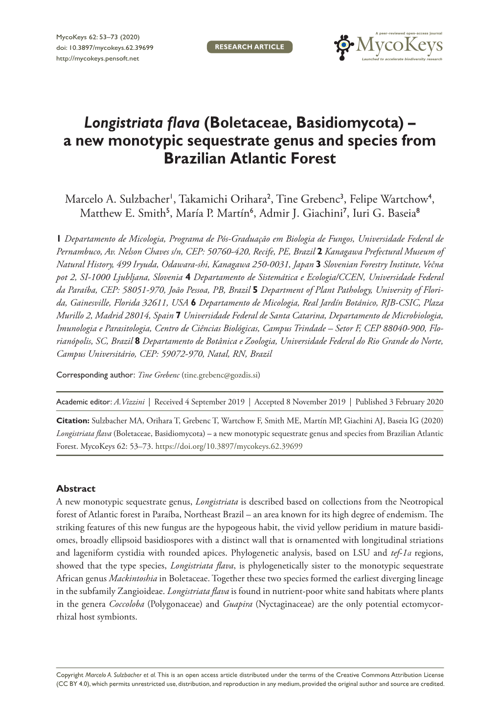 (Boletaceae, Basidiomycota) – a New Monotypic Sequestrate Genus and Species from Brazilian Atlantic Forest