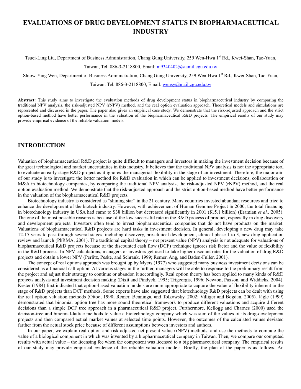 The Study of Evaluative Models on Drug Development Status In