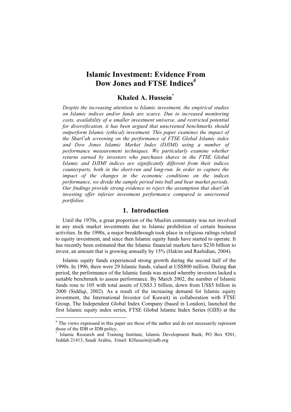 Islamic Investment: Evidence from Dow Jones and FTSE Indices