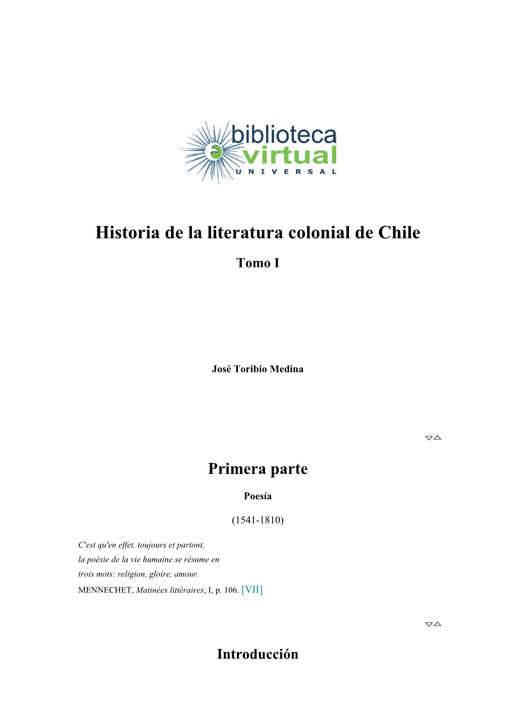 Historia De La Literatura Colonial De Chile Tomo I
