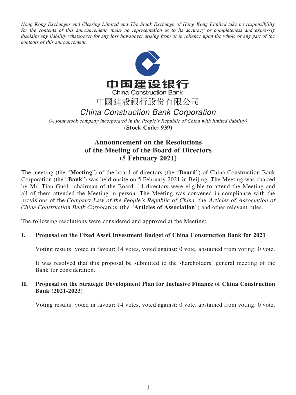 China Construction Bank Corporation (The “Bank”) Was Held Onsite on 5 February 2021 in Beijing