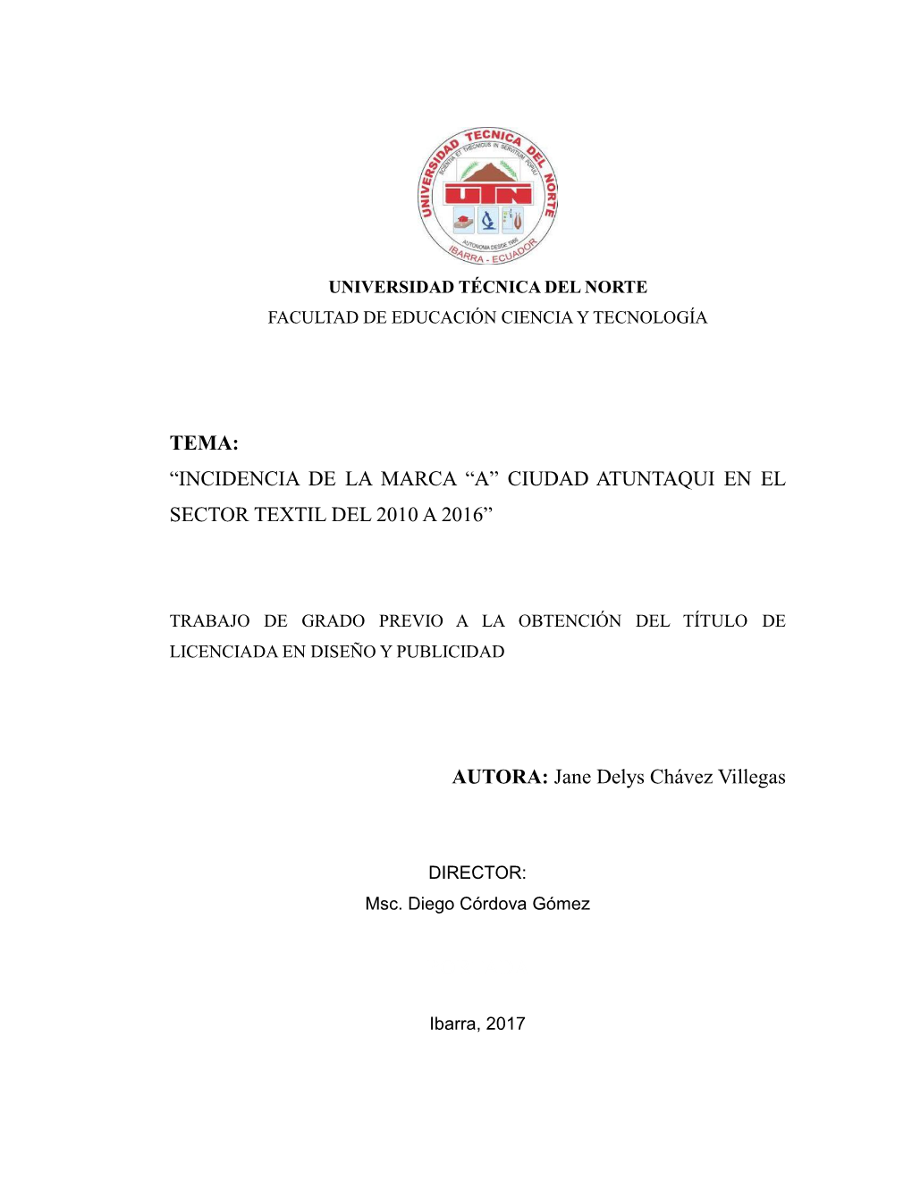 A” Ciudad Atuntaqui En El Sector Textil Del 2010 a 2016”