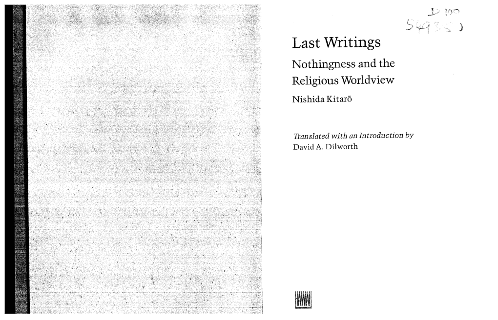 Last Writings Nothingness and the Religious Worldview Nishida Kitaro
