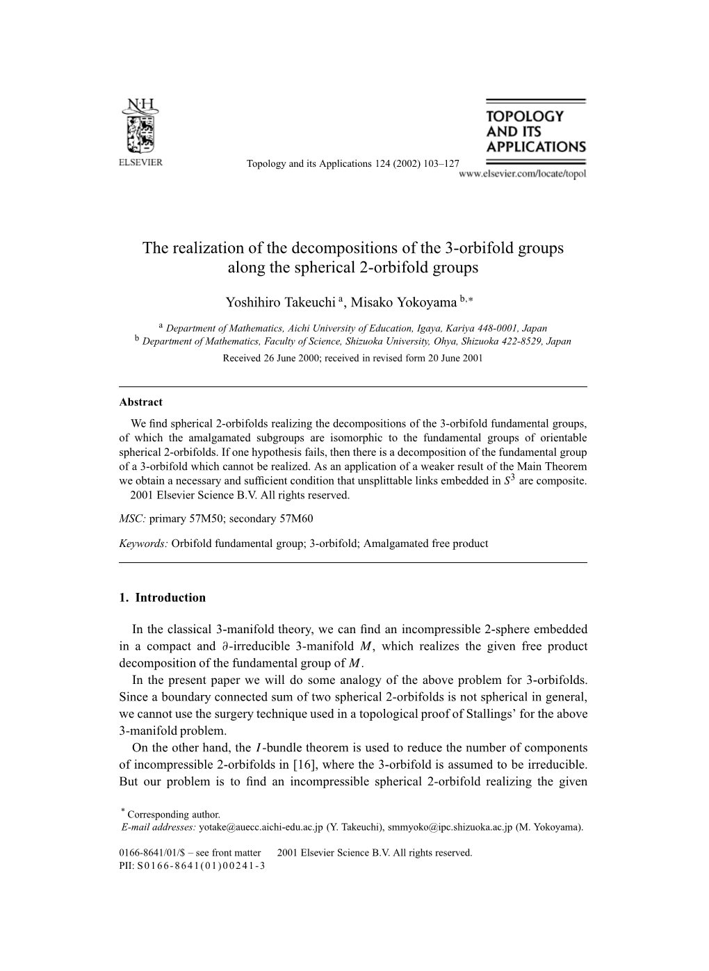 The Realization of the Decompositions of the 3-Orbifold Groups Along the Spherical 2-Orbifold Groups