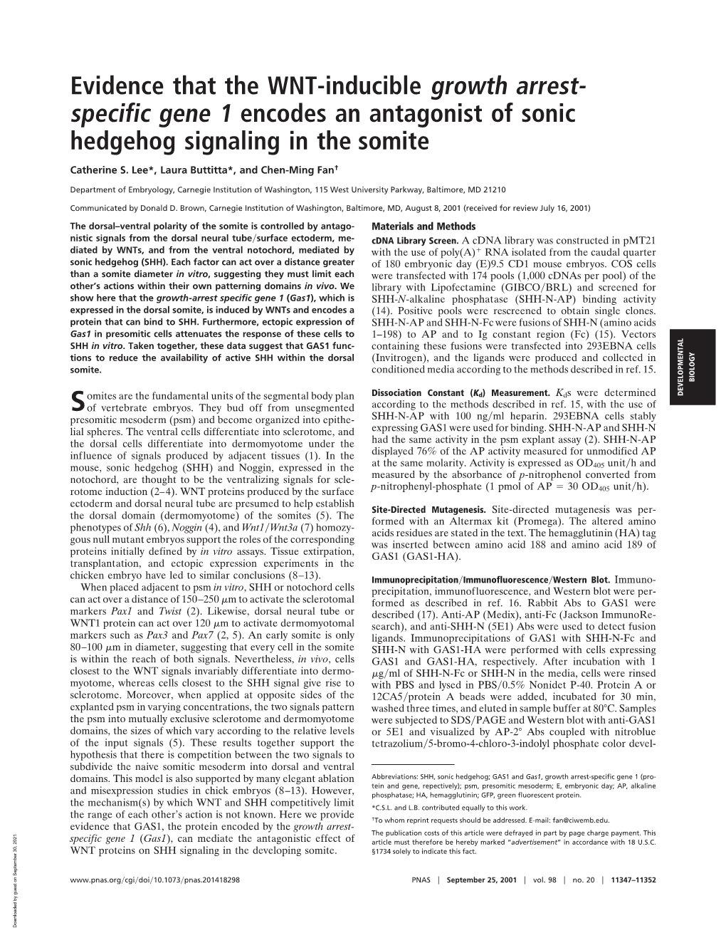 Evidence That the WNT-Inducible Growth Arrest- Specific Gene 1 Encodes an Antagonist of Sonic Hedgehog Signaling in the Somite